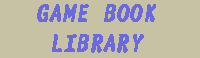 GAME BOOK LIBRARY